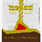 440th Anniversary of the Birth of Friar Matija Divkovic