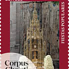 Fêtes Populaires - Corpus Christi, Tolède