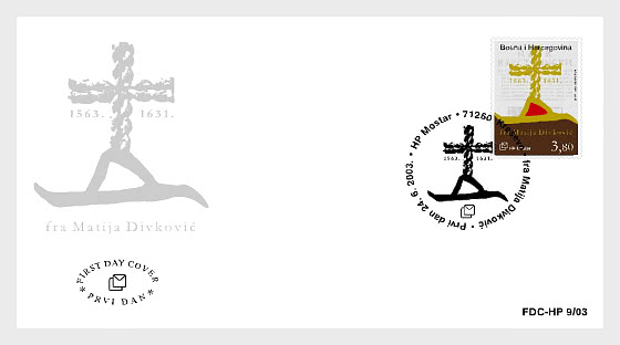2003 440th Anniversary of the Birth of Friar Matija Divkovic - First Day Cover