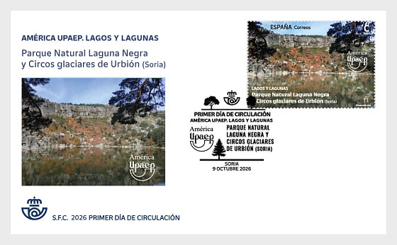 2026 América UPAEP – Seen und Lagunen, Naturpark Laguna Negra und Gletscherkare von Urbión (Soria) - Ersttagbriefe