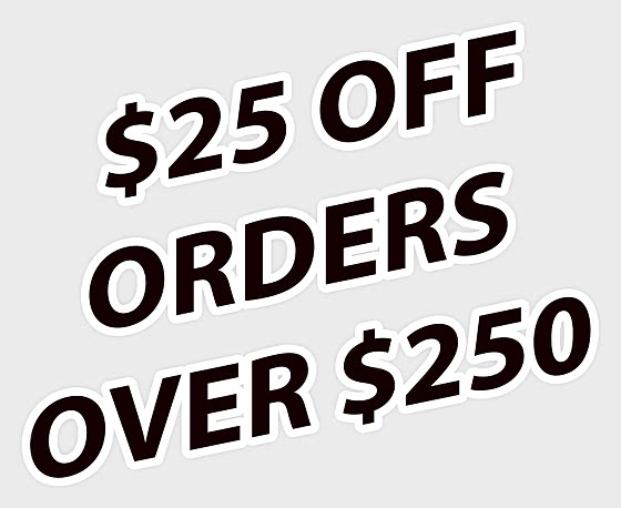 2025 СКИДКА 25 $ НА ЗАКАЗЫ НА СУММУ СВЫШЕ 250 $ -  BLACK FRIDAY OFFER - Промоция