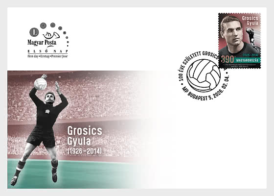 2026 Gyula Grosics est né il y a 100 Ans - Enveloppes de Premier Jour