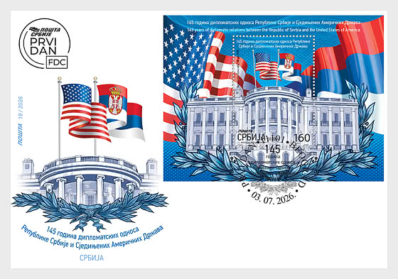 2026 145 Years of Diplomatic Relations between the Republic of Serbia and the United States of America - First Day Cover